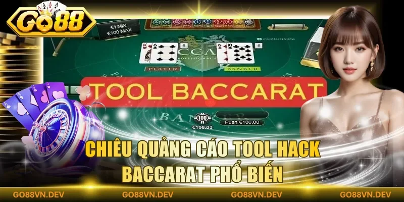 Chiêu quảng cáo tool hack baccarat phổ biến Chiêu quảng cáo tool hack baccarat phổ biến