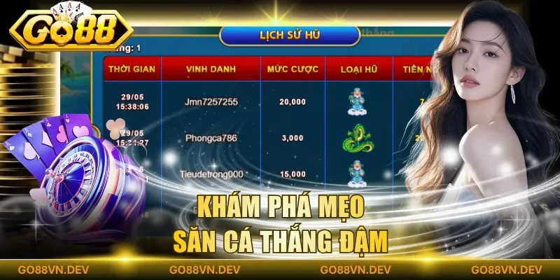 Khám phá mẹo săn cá thắng đậm Khám phá mẹo săn cá thắng đậm